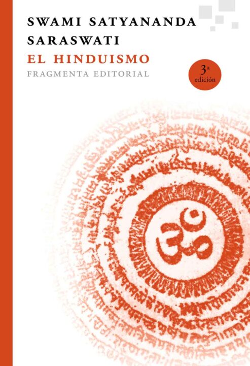 el-hinduismo-advaitavidya-swami-satyananda-saraswati-fragmenta-editorial