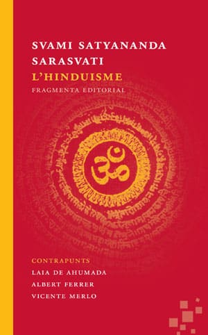 hinduisme-advaitavidya-swami-satyananda-saraswati-fragmenta-editorial