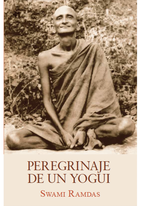 Peregrinaje-de-un-yogui-Prologo-de-Swami-Satyananda-Saraswati-Edicion-Advaitavidya-Tradicion-Eterna