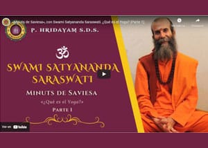 swami-satyananda-saraswati-minuts-de-saviesa-que-es-el-yoga-parte-1