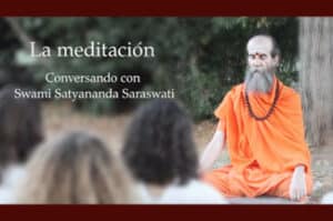 Detalles del adjunto YOGA-EN-RED-Conversamos-con-Swami-Satyananda-Saraswati-Meditar-por-meditar-es-un-engano-Retiro-de-verano-Zamora-Advaitavidya-Kailas-Ashram-Aliste-El-corazon-de-la-Meditacion