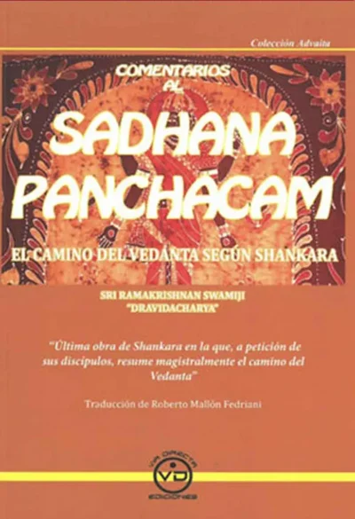 Sadhana-Panchacam--El-camino-del-vedanta-segun-Shankara--Colección-Advaita-Roberto-Mallón-Fedriani-libros de hinduismo