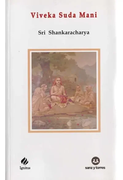 viveka-suda-mani--sri-shankaracharya--Ignitus--Editorial-sanz-y-torres--libros de advaita-advaitavidya