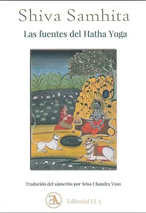 Shiva-Samhita---Las-fuentes-del-Hatha-Yoga---Ediciones-Librería-Argentina---Traducir Srisa-Chandra-Vasu- libros de hinduismo