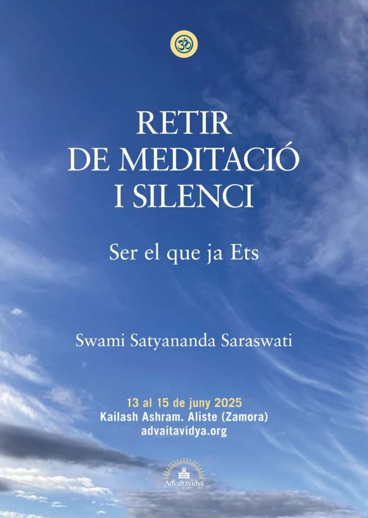 Retir de meditació i silenci - Ser el que ja Ets amb Swami Satyananda Saraswati