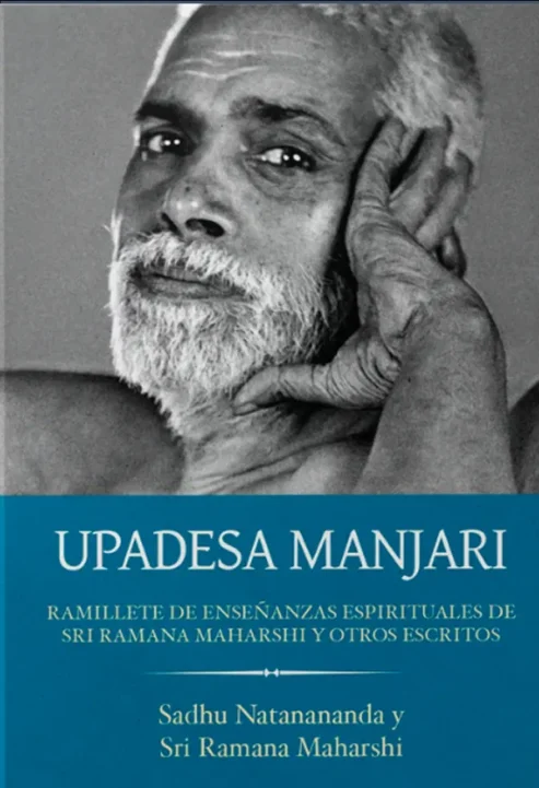 Libros de espiritualidad donde expone las enseñanzas de Sri Ramana Maharshi escrito por Sadhu Natanananda