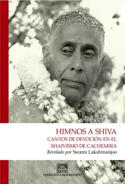 Nuevo libro- Himnos a Shiva. cantos devocional de Shaivismo de Cachemira