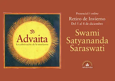 Retiro de invierno "Advaita. La culminación de la enseñanza" Del 5 al 8 de diciembre.