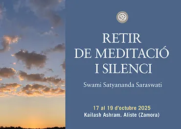 Retir de meditació i silenci amb Swami Satyananda Saraswati a Kailash Ashram (Zamora)