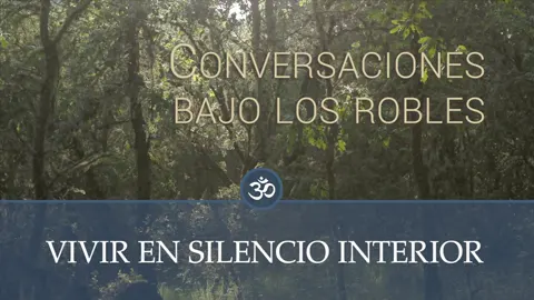 Vivir en silencio interior 