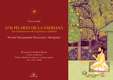 Curso presencial y online Los pilares de la sadhana: Los fundamentos de la práctica espiritual