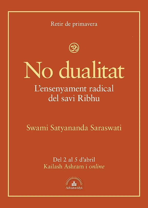 Retir de primavera sobre no dualitat: l'ensenyament del savi Ribhu amb Swami Satyananda Saraswati