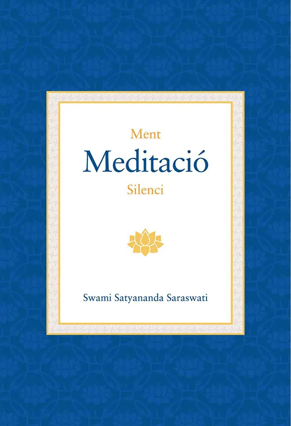 Llibre de Swami Satyananda Saraswati sobre meditació