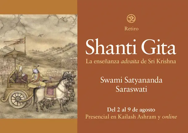 Retiro de verano: Shanti Gita. La enseñanza advaita de Sri Krishna
