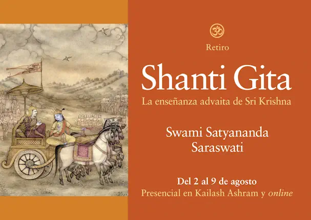 Retiro de verano: Shanti Gita. La enseñanza advaita de Sri Krishna