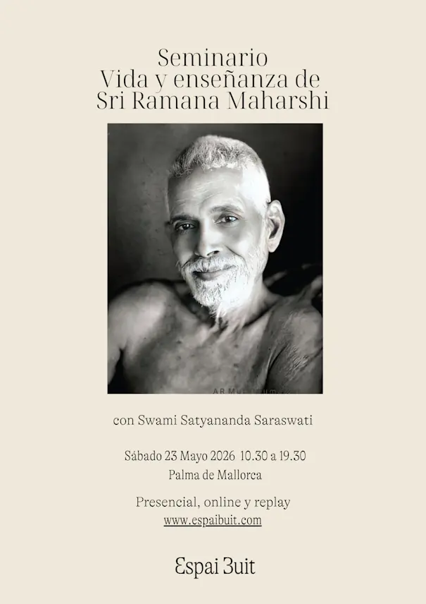 Seminario en Mallorca: Vida y enseñanza de Sri Ramana Maharshi