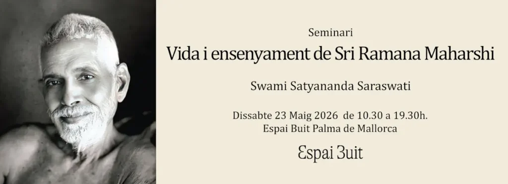 Seminari "Vida i ensenyament de Sri Ramana Maharshi" a Palma