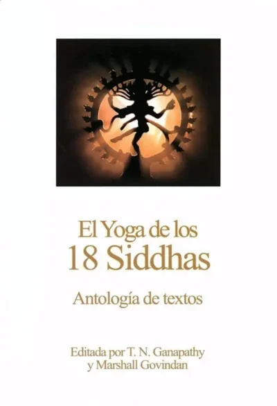 Libro : Yoga 18 siddhas. Antología de textos