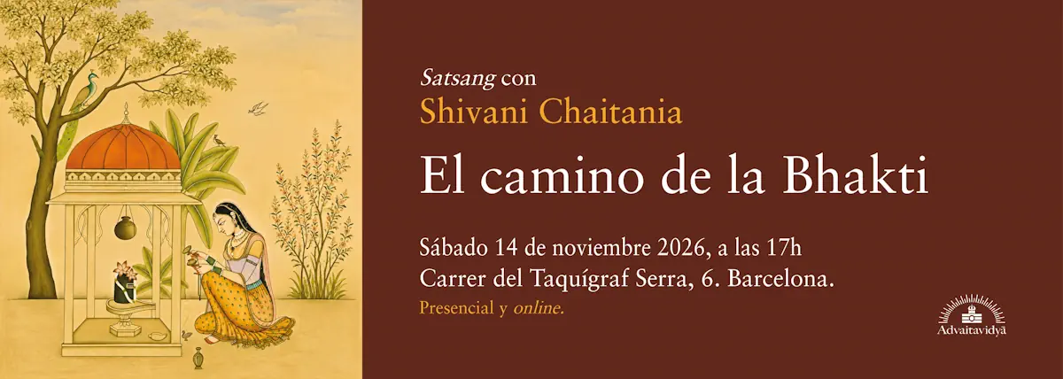 El camino de la bhakti: El amor divino Satsang presencial y online con Shivani Chaitanya en Barcelona