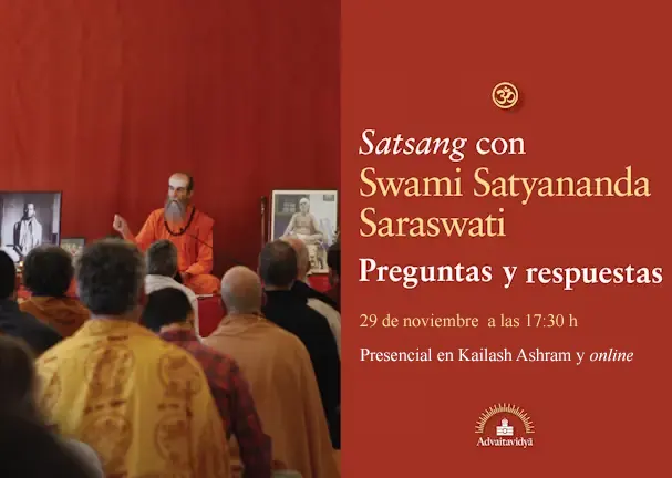 Satsang de preguntas y respuestas sobre hinduismo, advaita vedanta y hatha yoga tradicional con Swami Satyananda