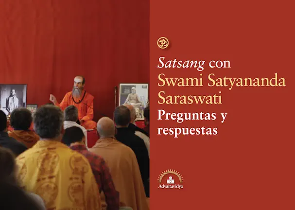 Satsang de preguntas y respuestas sobre hinduismo, advaita vedanta y hatha yoga tradicional con Swami Satyananda