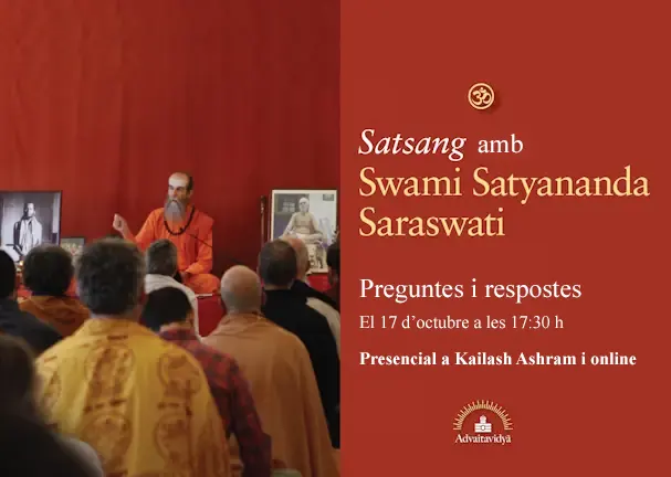 Satsang de preguntes i respostes sobre hinduisme, advaita vedanta i hatha ioga tradicional amb Swami Satyananda Saraswati