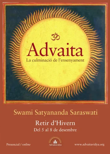 retir hivern – advaita – la culminació de l’ensenyament – swami satyananda saraswati – presencial – online – kailash ashram- advaitavidya Retir d'hivern amb Swami Satyananda Saraswati: Avaita